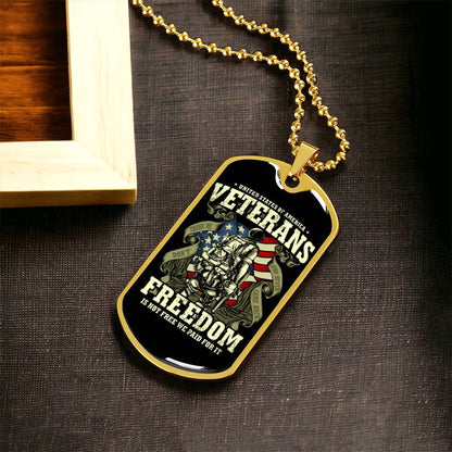 Veteran Dog Tag - Freedom Is Not Free - Army Tag Necklace, Dog Tag Necklace
