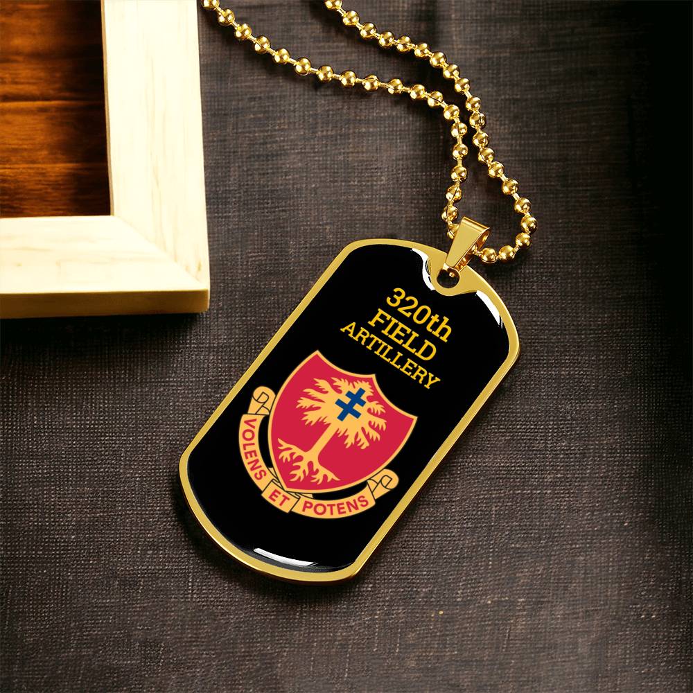 Awesome Dog Tag For 320Th Field Artillery - Army Tag Necklace, Dog Tag Necklace