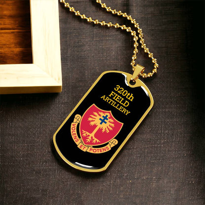 Awesome Dog Tag For 320Th Field Artillery - Army Tag Necklace, Dog Tag Necklace