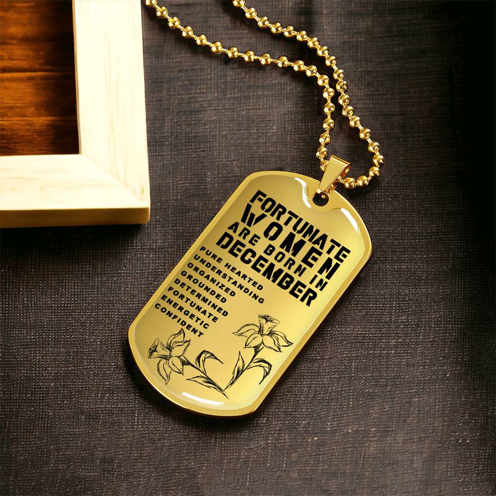 Fortunate Women Are Born In December Luxury Necklace With Dog Tag Gold - Army Tag Necklace, Dog Tag Necklace