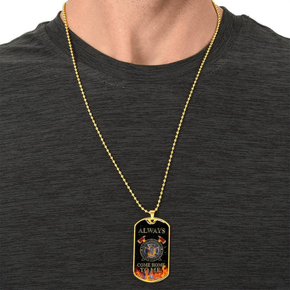 Always Come Home To Me! Melt His Heart By Giving This Awesome Gift! - Army Tag Necklace, Dog Tag Necklace
