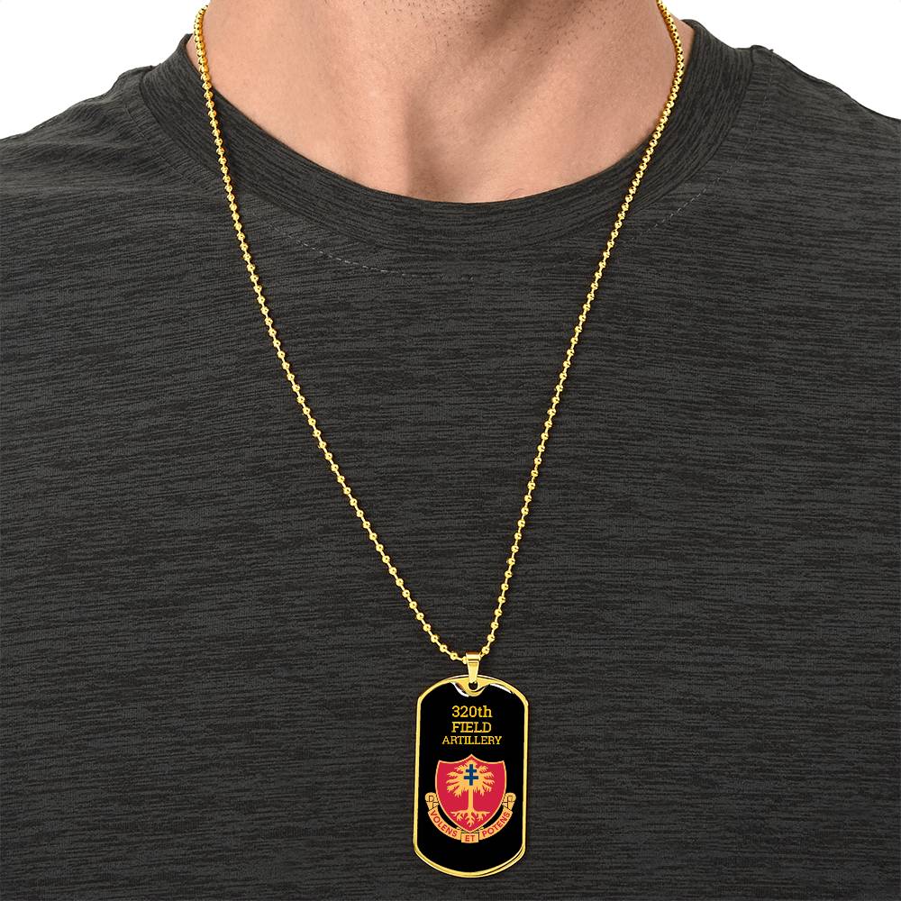 Awesome Dog Tag For 320Th Field Artillery - Army Tag Necklace, Dog Tag Necklace