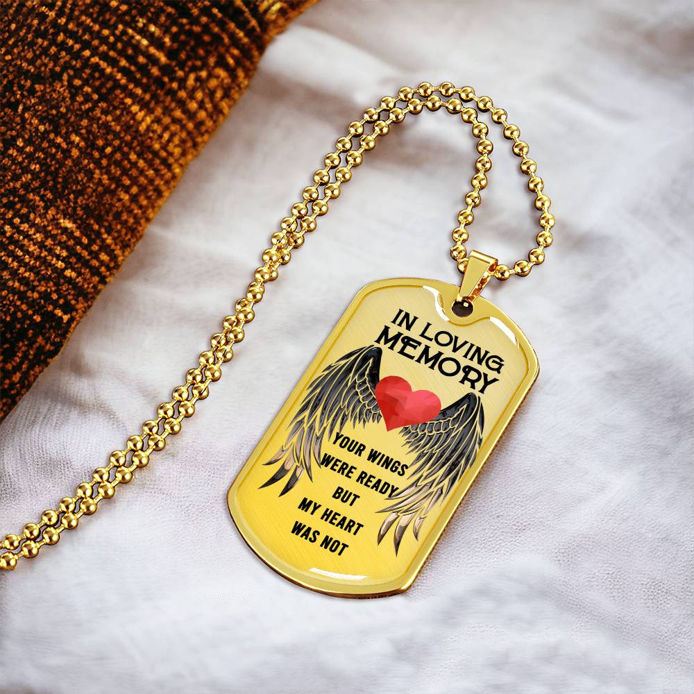 Family In Loving Memorial Day Your Wings Were Ready Luxury Dog Tag Necklace With Back Engraving - Army Tag Necklace, Dog Tag Necklace