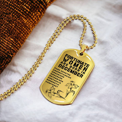 Fortunate Women Are Born In December Luxury Necklace With Dog Tag Gold - Army Tag Necklace, Dog Tag Necklace