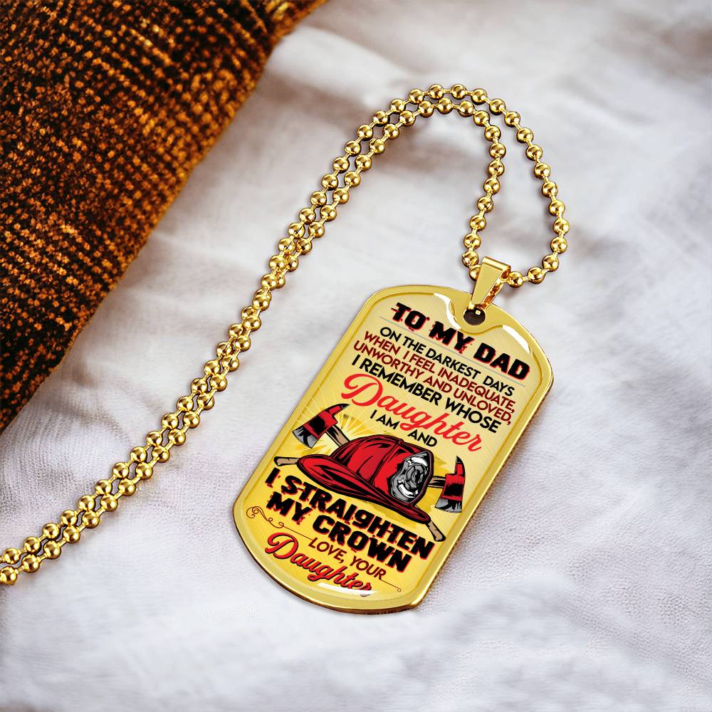 Gift For Firefighter From Daughter - Premium Dog Tag - Army Tag Necklace, Dog Tag Necklace