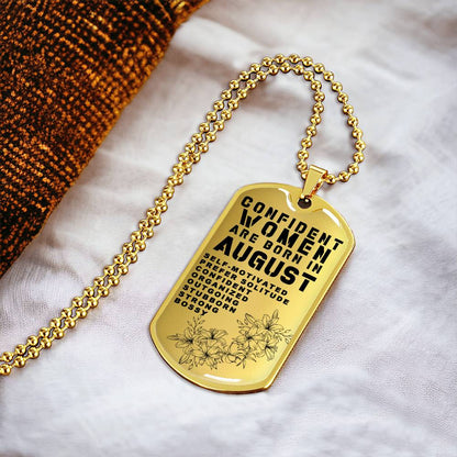Confident Women Are Born In August Luxury Necklace With Dog Tag Gold - Army Tag Necklace, Dog Tag Necklace