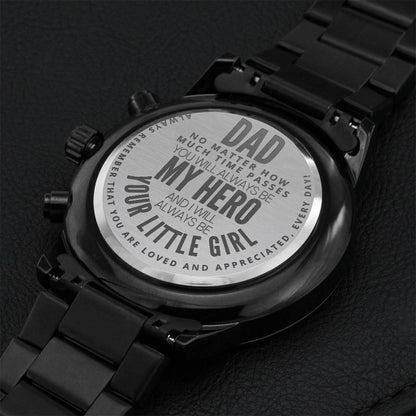 Dad My Hero! Always Your Little Girl! Gift Watch Engraving Chronograph Watch