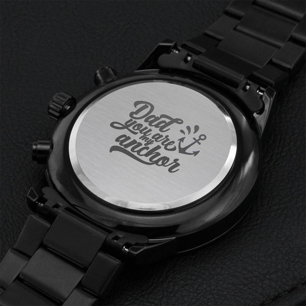 Dad You Are My Anchor Engraving Chronograph Watch