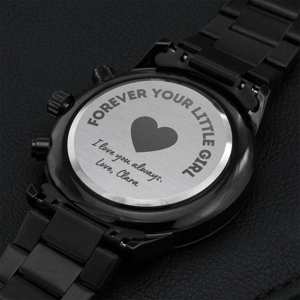 Customizable Watch For Dad - Forever Your Little Girl Engraving Chronograph Watch