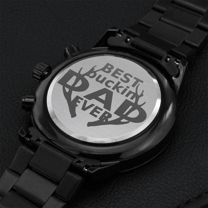 Best Buckin' Dad Ever Antlers Watch Funny Fathers Day Hunting Engraving Chronograph Watch