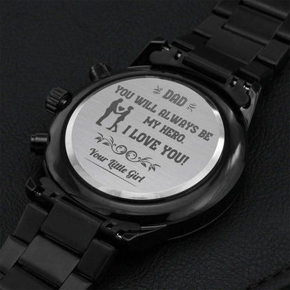 Engraved Black Chronograph Watch Gift For Dad From Daughter You Will Always Be My Hero Engraving Chronograph Watch