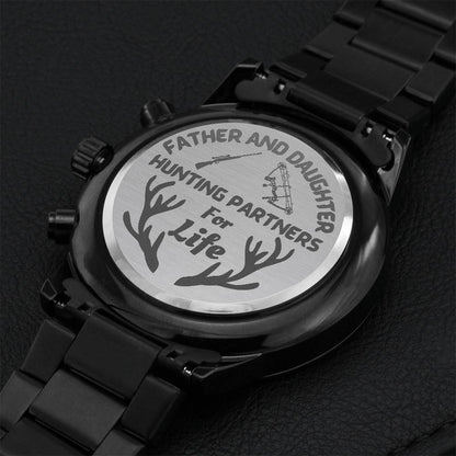 Father And Daughter Hunting Partners For Life Engraved Watch Engraving Chronograph Watch