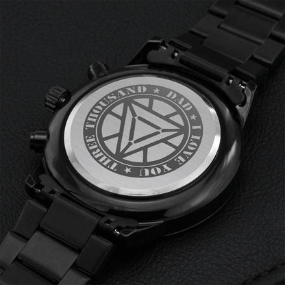 Dad I Love You Three Thousand Engraving Chronograph Watch