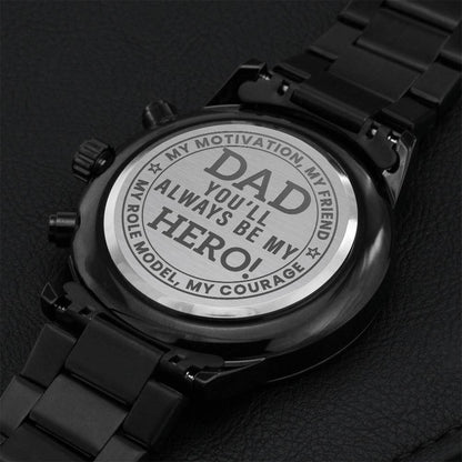 Dad You'll Always Be My Hero Engraving Chronograph Watch