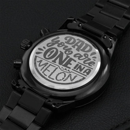 Gift For Dad You Are One In A Melon Funny Chronograph Watch For Father Grandpa Papa Engraving Chronograph Watch