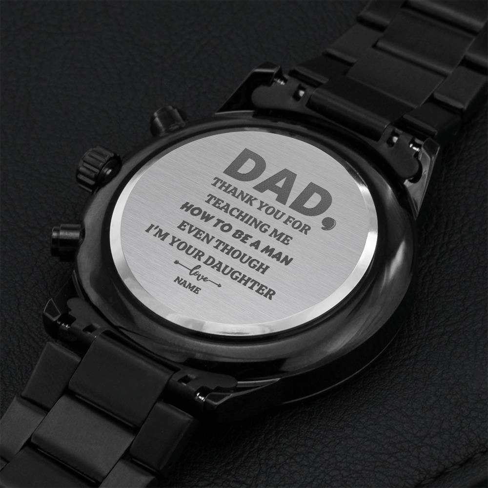 Dad Thank You For Teaching Watch Engraving Chronograph Watch