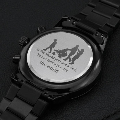 Father's Day Gift To The World Quote Family Engraved Design Black Chronograph Watch Engraving Chronograph Watch