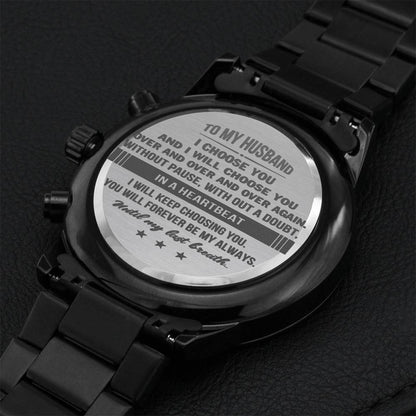 Gift For Husband - Until My Last Breath - Watch Engraving Chronograph Watch