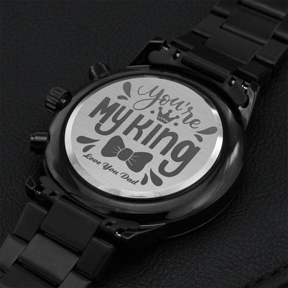 You Are My King Engraved Design Black Chronograph Watch ? Engraving Chronograph Watch