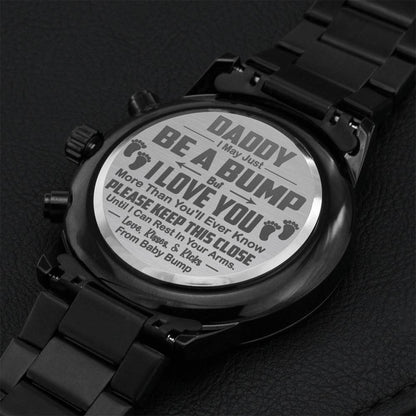 Daddy I Can't Wait To Rest In Your Arms Engraving Chronograph Watch