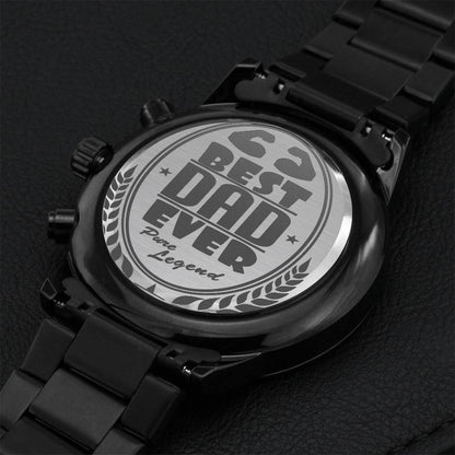Best Dad Ever Pure Legend Customized Black Chronograph Watch For Special Men Engraving Chronograph Watch