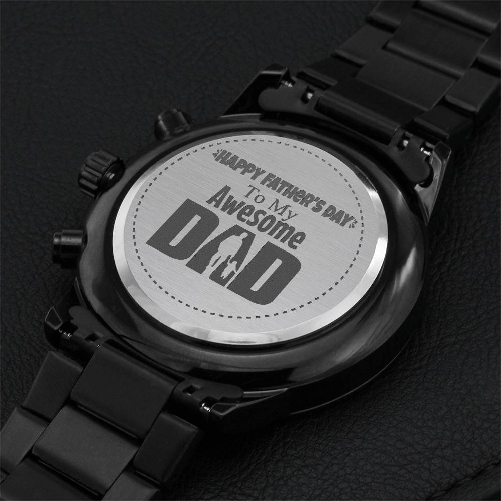 Awesome Dad - Father's Day Watch - Happy Fathers Day To My Awesome Dad Dear Daddy Premium Watch For Father Day New Dad Engraving Chronograph Watch