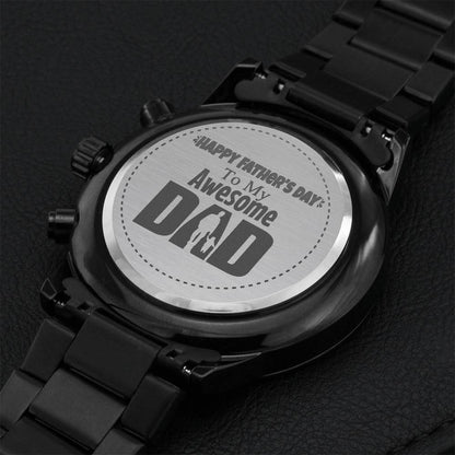 Awesome Dad - Father's Day Watch - Happy Fathers Day To My Awesome Dad Dear Daddy Premium Watch For Father Day New Dad Engraving Chronograph Watch