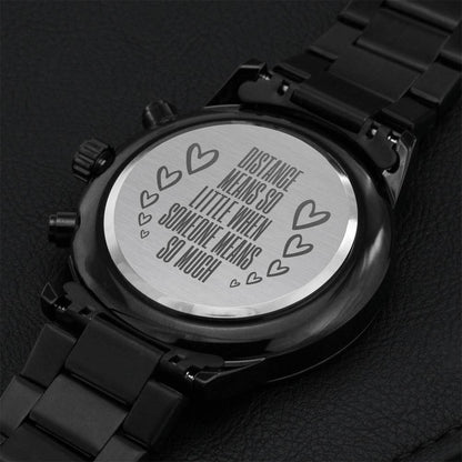 Distance Means So Little Engraved Watch Engraving Chronograph Watch