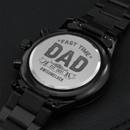 Fast Time Dad Est. 2021 Gift For Husband And Dad Engraving Chronograph Watch
