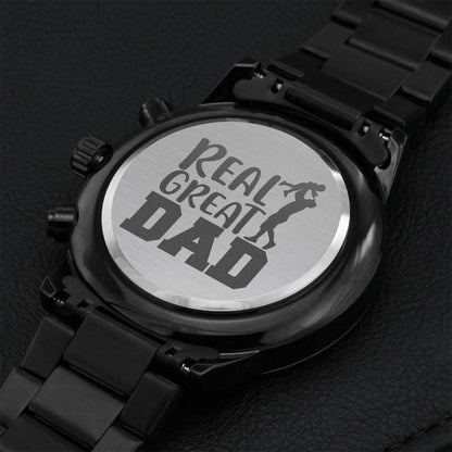 Wishing You Happy Father's Day - Real Great Dad Engraving Chronograph Watch