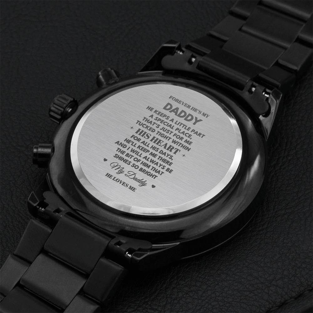 Forever He's My Daddy Engraving Chronograph Watch