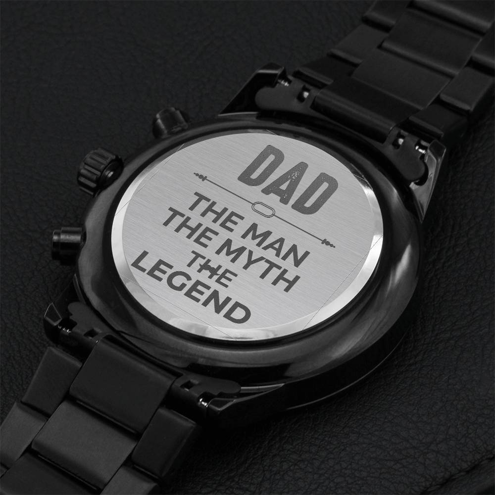 Dad The Man The Myth The Legend Watch Engraving Chronograph Watch