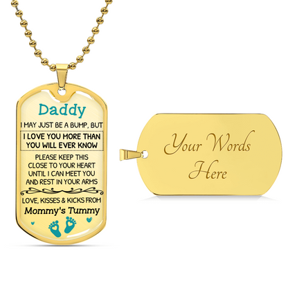 Daddy-To-Be Gift - I Love You More Than You Ever Know - Dog Tag - Army Tag Necklace, Dog Tag Necklace
