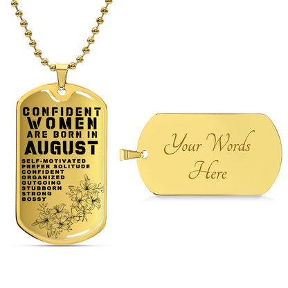 Confident Women Are Born In August Luxury Necklace With Dog Tag Gold - Army Tag Necklace, Dog Tag Necklace
