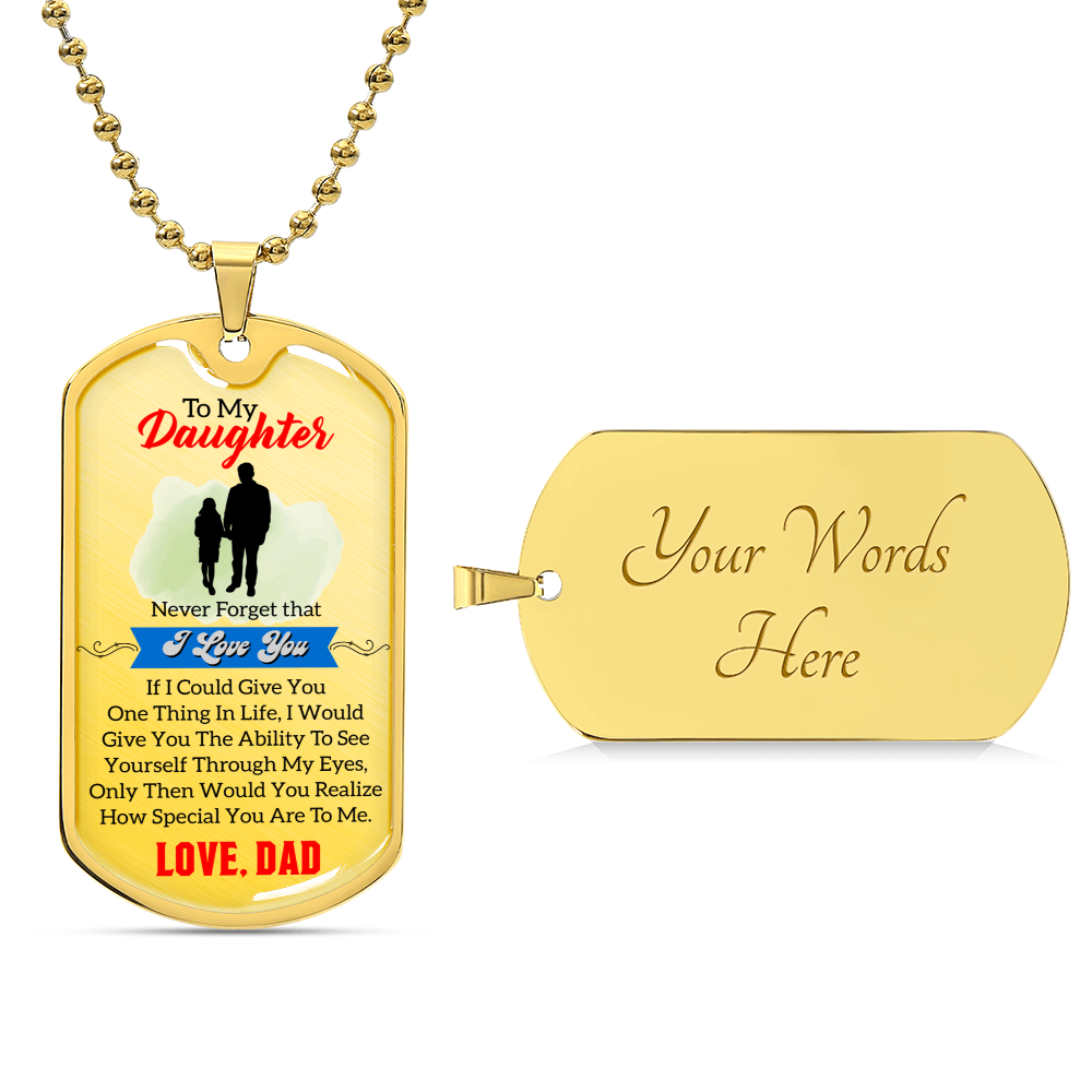Gift For Daughter - Premium Dog Tag From Dad - Army Tag Necklace, Dog Tag Necklace