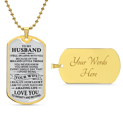 Gift For Husband - Million Little Things - Dog Tag - Army Tag Necklace, Dog Tag Necklace