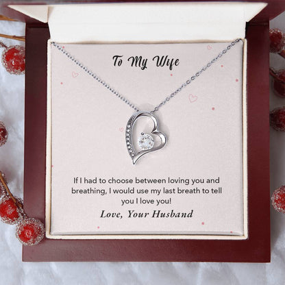 To My Wife - My Last Breath - 925 Sterling Silver Pendant Forever Love Necklace