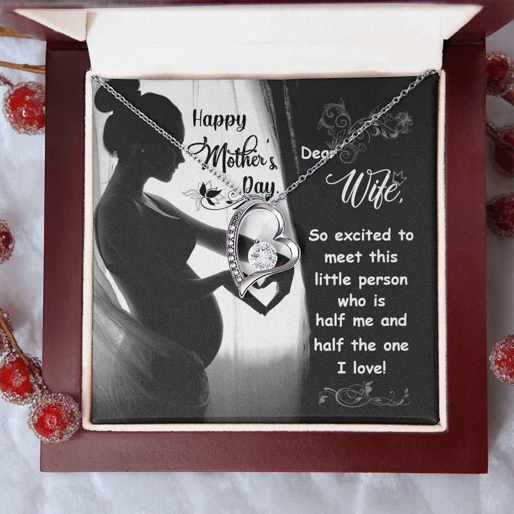 Dear Wife Happy Mother's Day Pregnant Forever Necklace 1 Forever Love Necklace