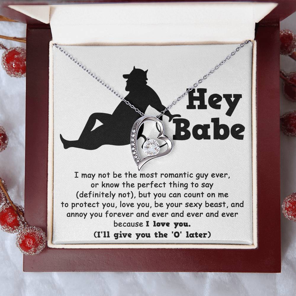 Forever Love Necklace - Hey Babe, Not The Most Romantic Guy Ever Forever Love Necklace