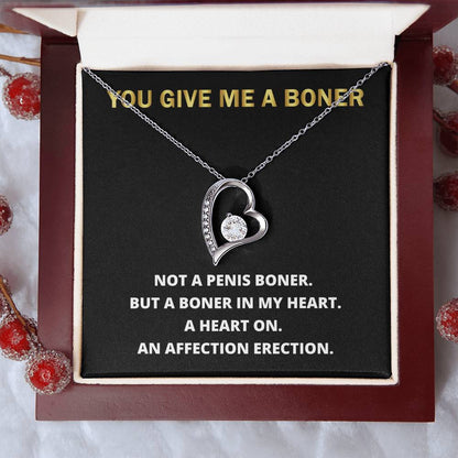 You Give Me A Heart Boner An Affection Erection Funny & Sarcastic Love For Her Mature Gift 1 Forever Love Necklace