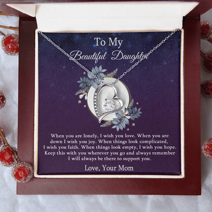 A Special Necklace Gift For Your Daughter To My Beautiful Daughter Mom Daughter Necklace Daughter Birthday Gift Daughter Graduation Forever Love Necklace
