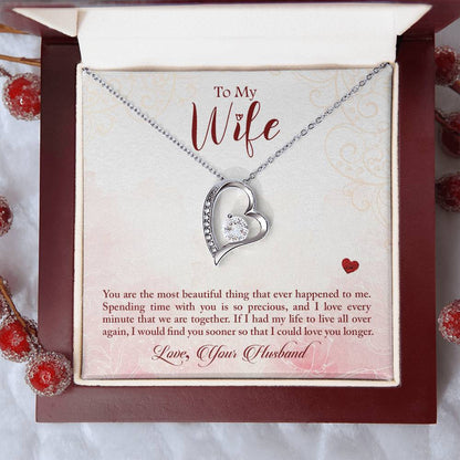 To My Wife You Are The Most Beautiful Thing That Ever Happened To Me Forever Love Necklace
