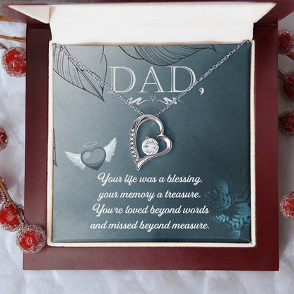 Dad - Your Life Was A Blessing - Necklace Forever Love Necklace