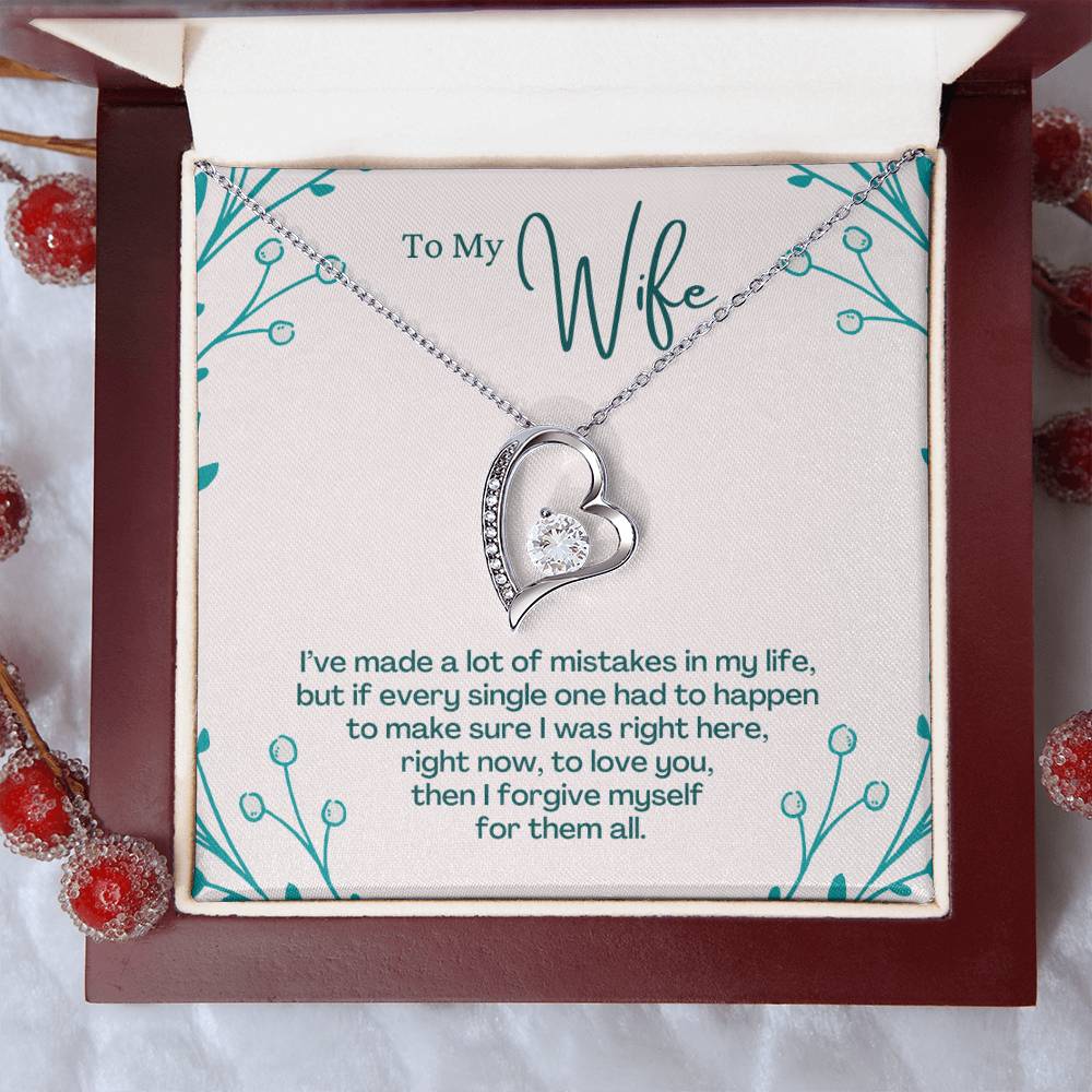 To My Wife To Love You Then I Forgive Myself For Them All Forever Love Necklace