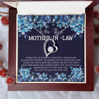 To The Best Mother In Law When I Fell In Love With Your Son. I Was Falling In Love With Boy You Raised Into An Incredible Man Forever Love Necklace
