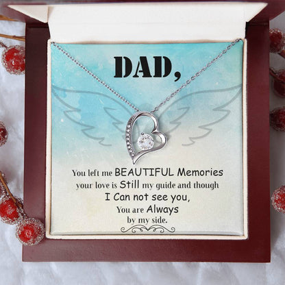 Dad You Left Me Beautiful Memories Necklace 1 Forever Love Necklace