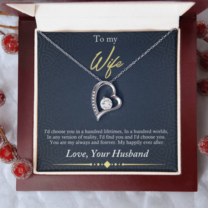 To My Wife Hundred Lifetimes Forever Love 1 Forever Love Necklace