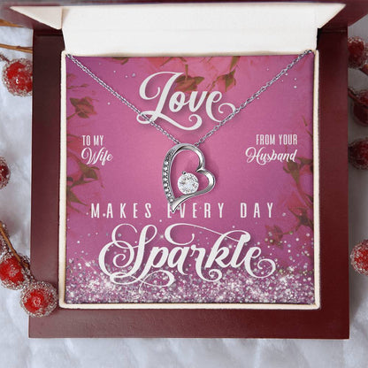 To My Wife Love Makes Every Day Sparkle 1 Forever Love Necklace