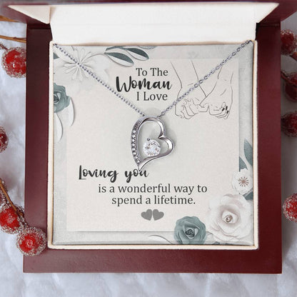 To The Woman I Love Loving You For A Lifetime Forever Love™ Necklace Forever Love Necklace