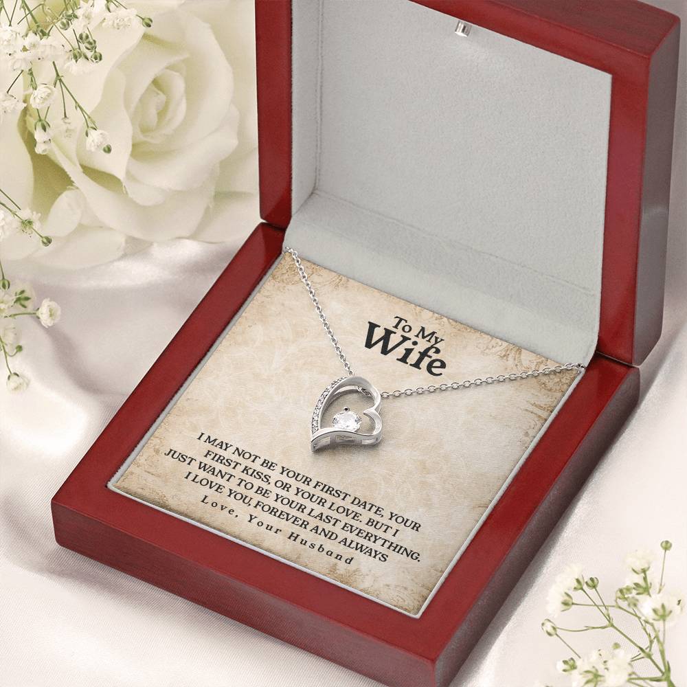 To My Wife Last Everything Forever Love Necklace